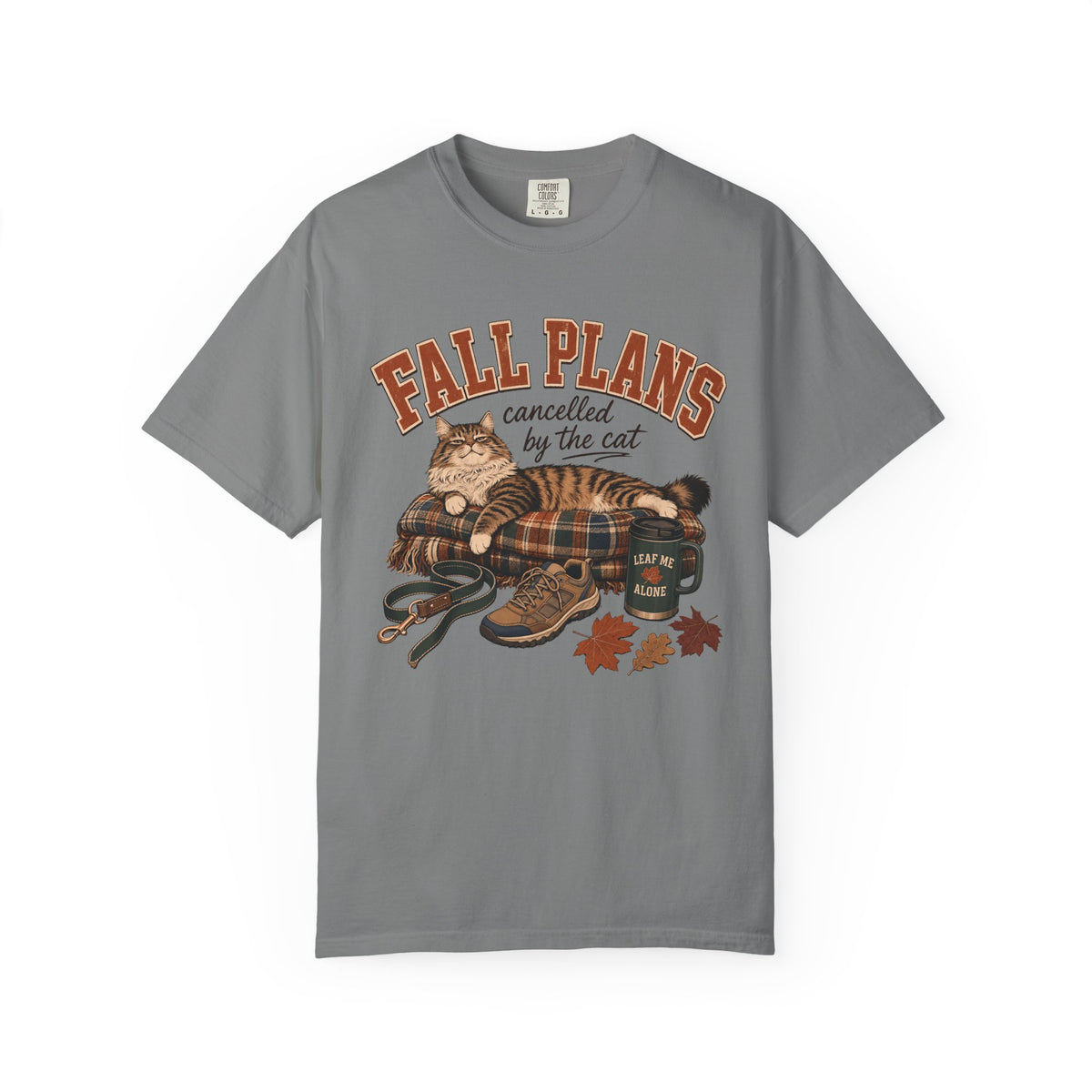 Fall Plans Cancelled By The Cat T-Shirt – Funny Autumn Cat Mom Tee