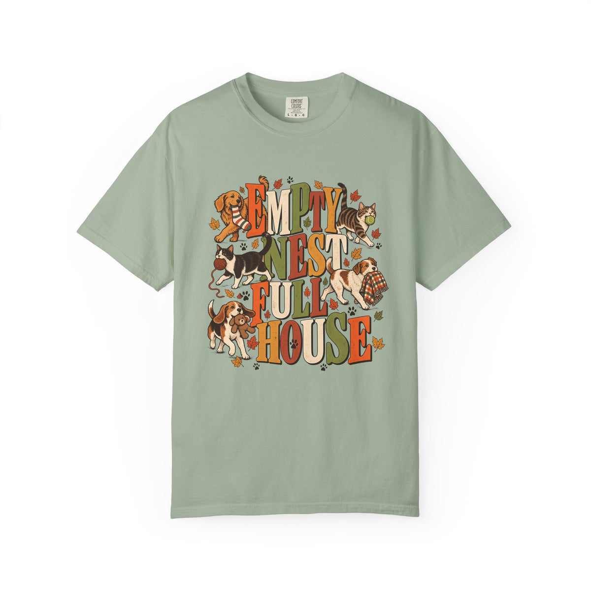 Empty Nest Full House T-Shirt – Funny Dog & Cat Parent Tee