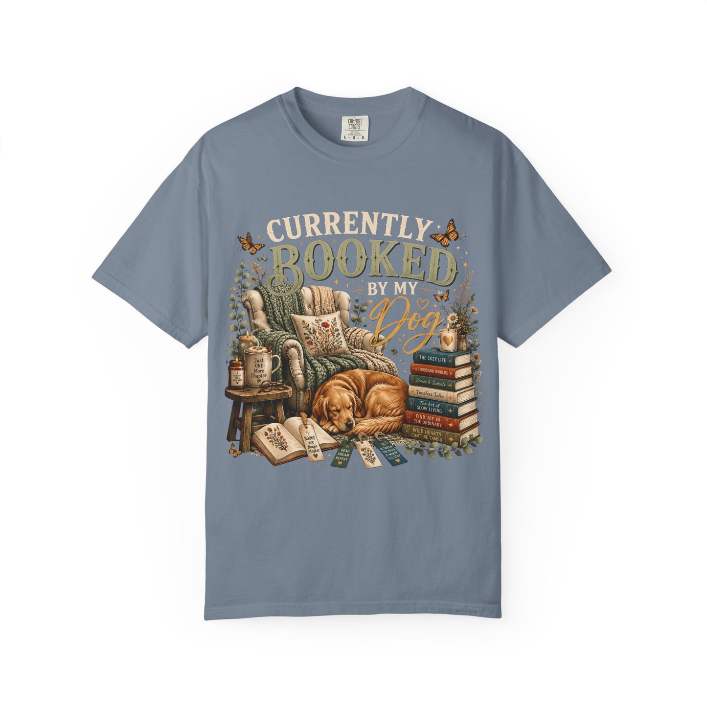 Currently Booked by My Dog Shirt  Cozy Reader Gift | Dog Mom T-Shirt