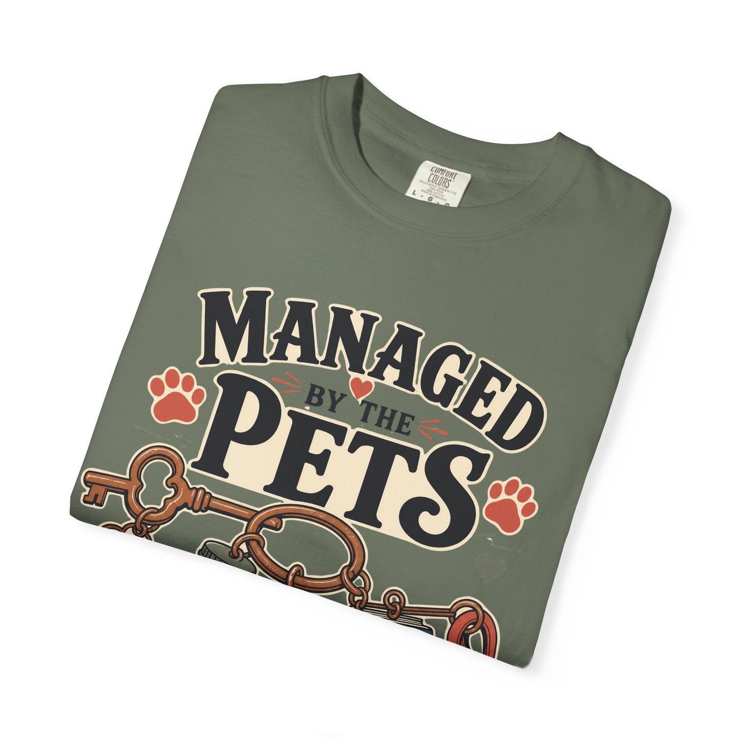 Managed by the Pets — Cute Pet Lover T-Shirt