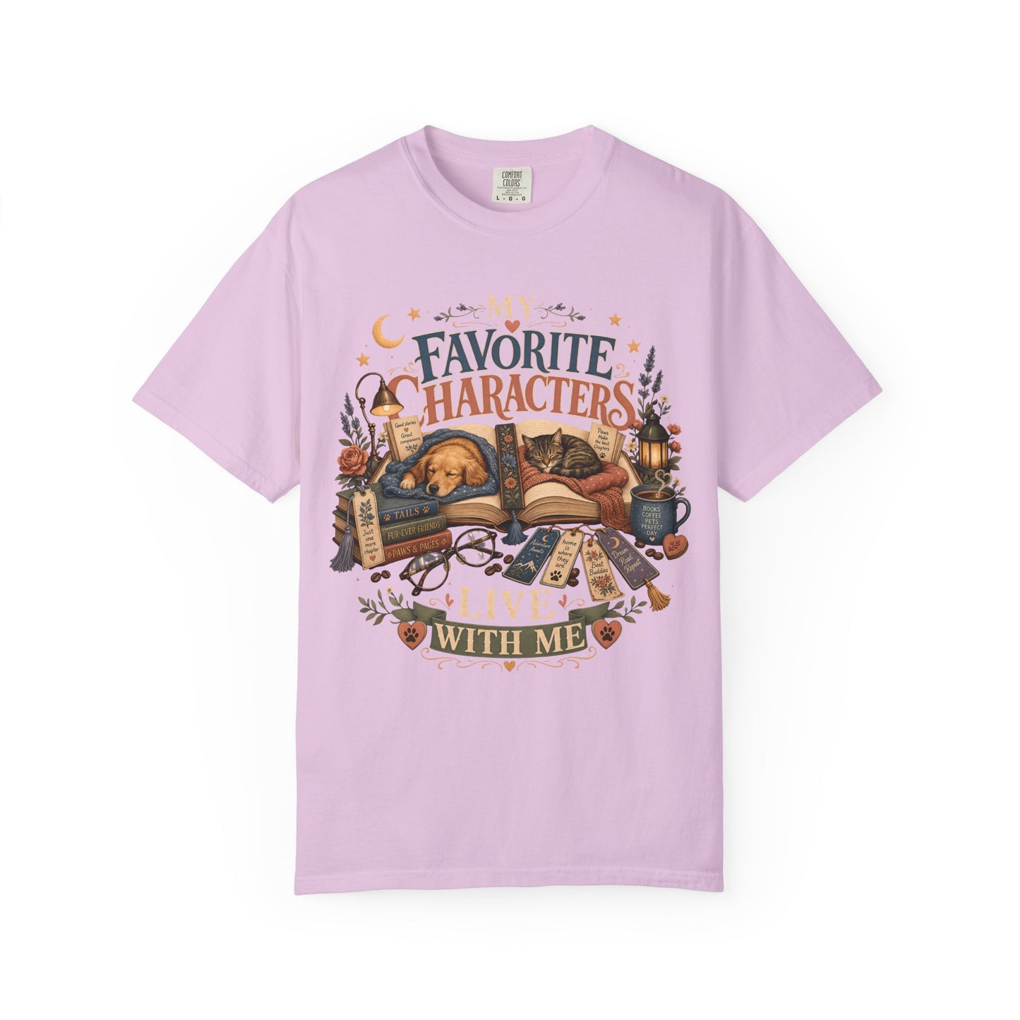 My Favorite Characters Live With Me — Cute Pet Lover Cottage T-Shirt
