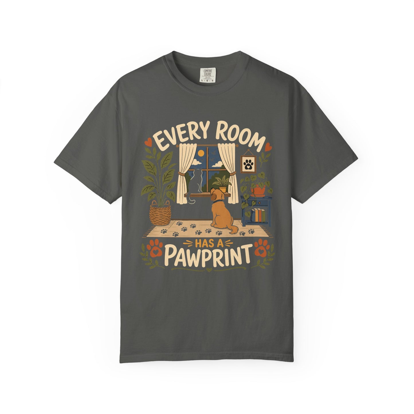 Every Room Has a Pawprint — Cute Pet Lover T-Shirt