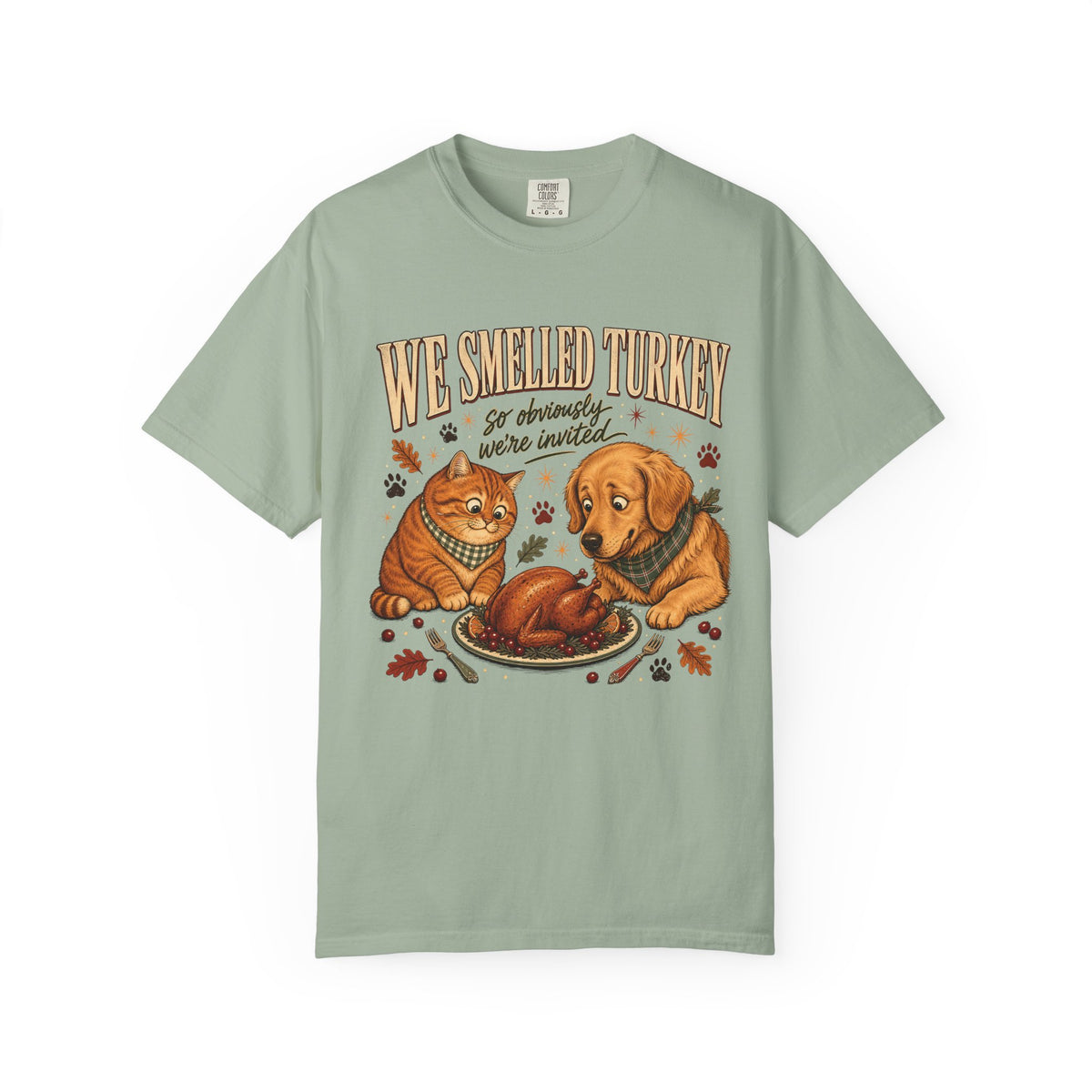 We Smelled Turkey T-Shirt – Funny Thanksgiving Dog & Cat Lover Tee