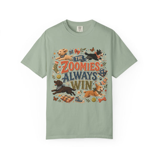 The Zoomies Always Win T-Shirt Dog Mom