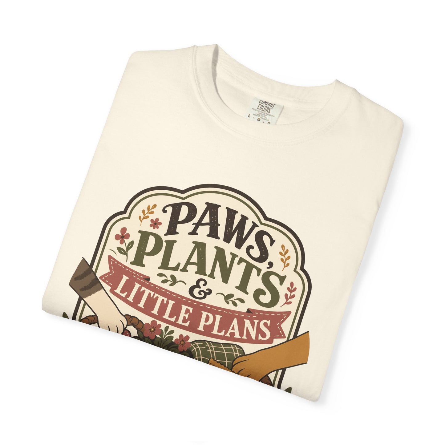 Paws Plants and Little Plans — Cute Pet Lover T-Shirt