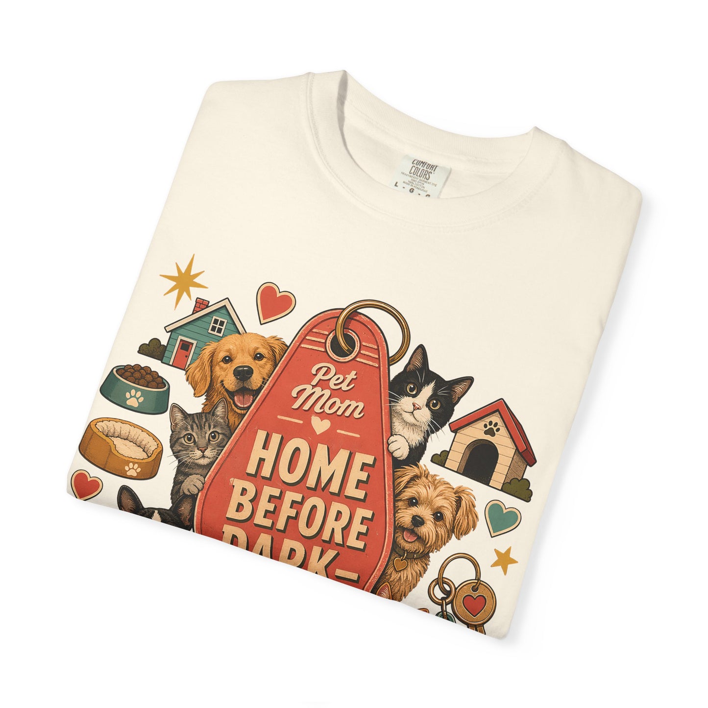 Home Before Dark Pet Mom — Cute Pet Lover T-Shirt