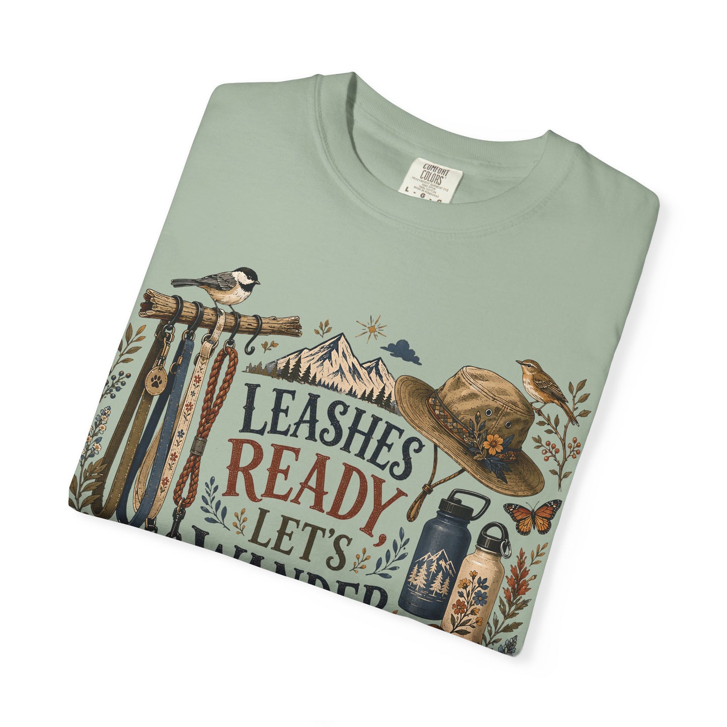 Leashes Ready Let’s Wander T-Shirt Dog Mom