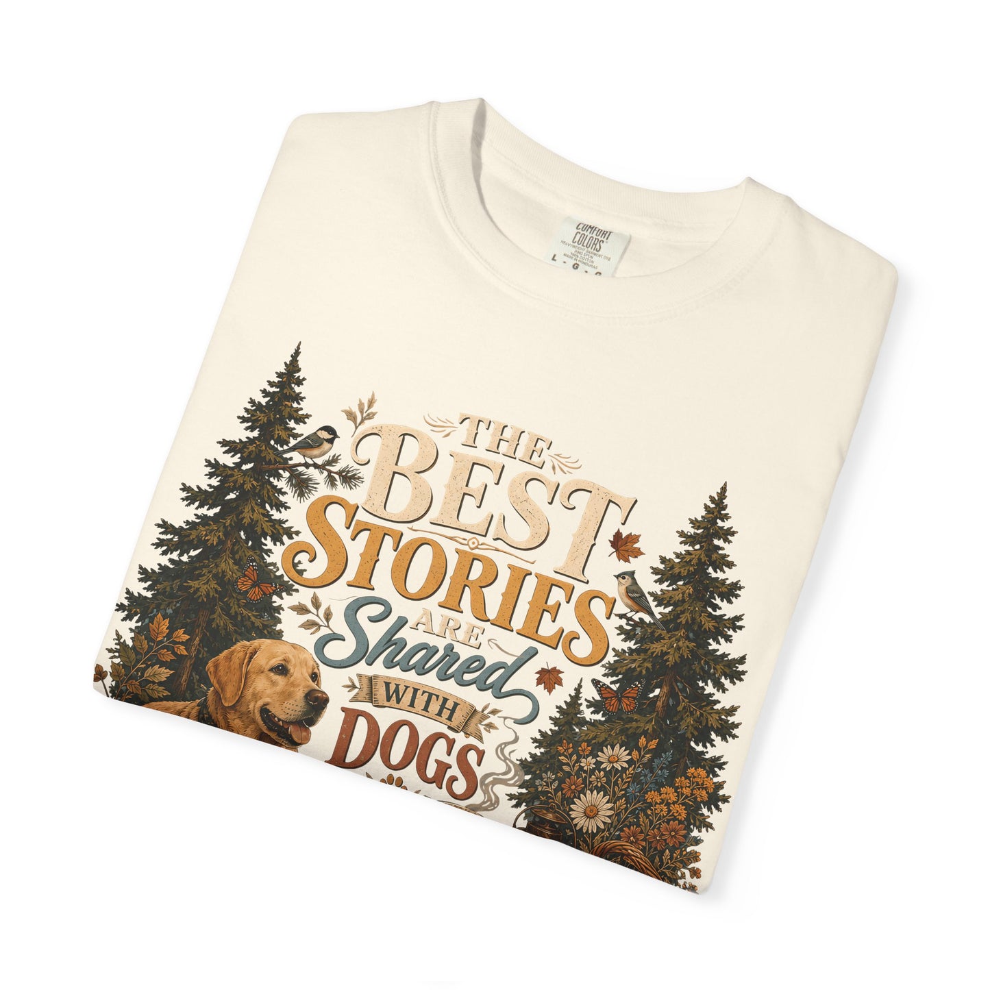 Best Stories Are Shared With Dogs T-Shirt