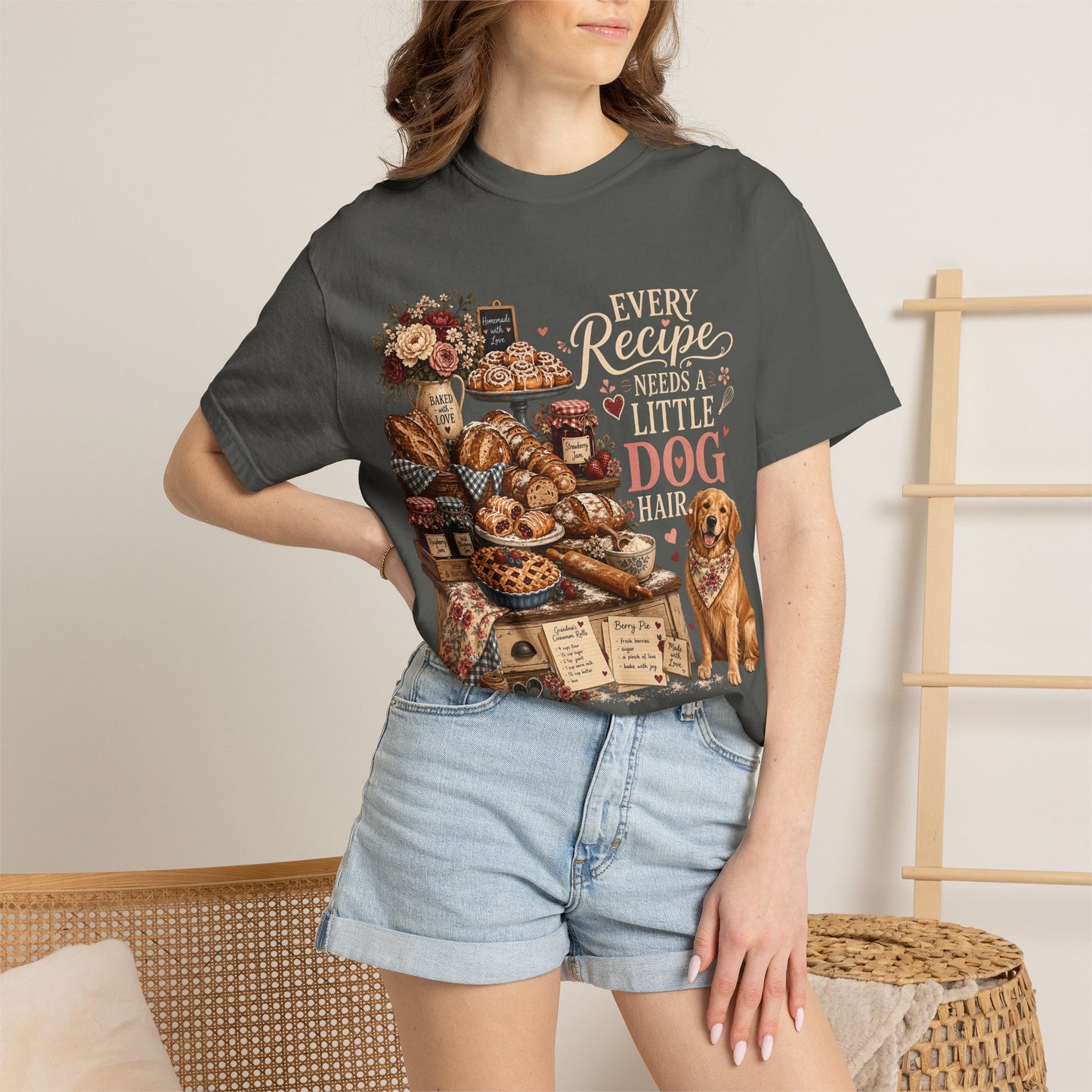 Every Recipe Needs a Little Dog Hair T-Shirt