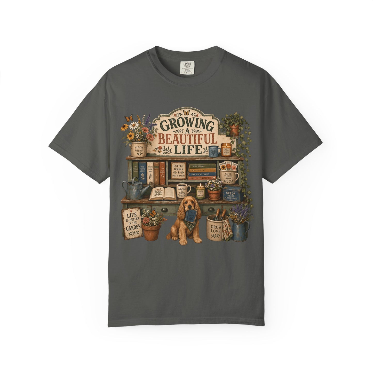 Growing a Beautiful Life — Cute Pet Lover Cottage T-Shirt