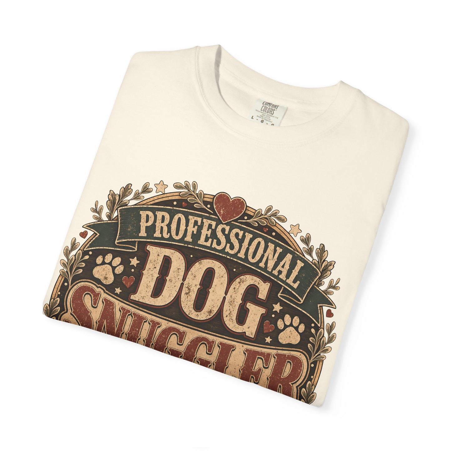 Professional Dog Snuggler — Cute Pet Lover T-Shirt