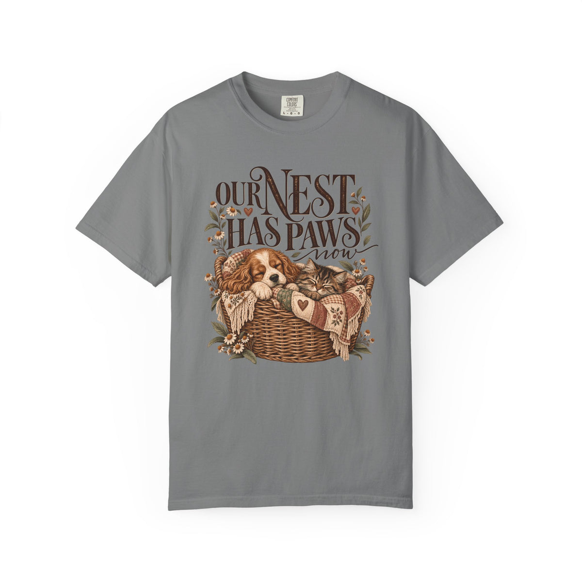 Our Nest Has Paws Now T-Shirt – Cozy Dog & Cat Lover Tee