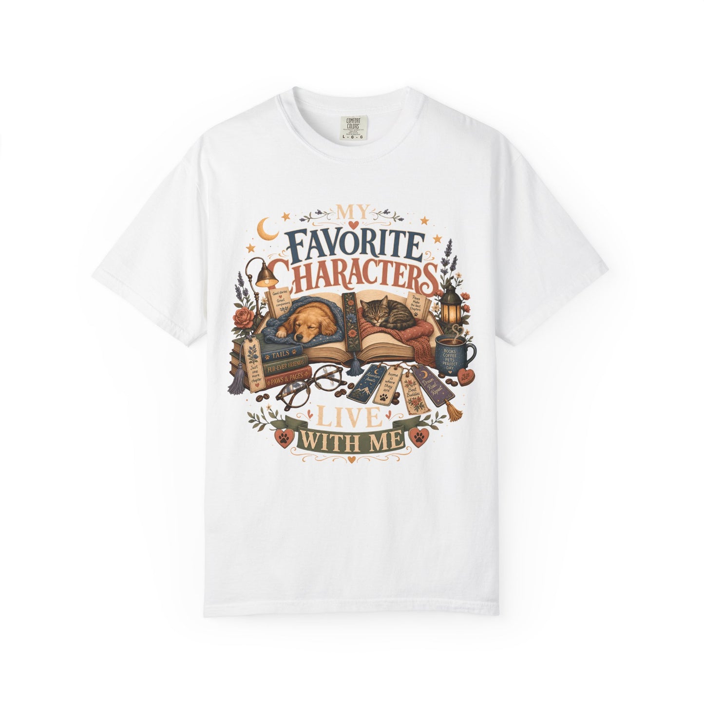 My Favorite Characters Live With Me — Cute Pet Lover Cottage T-Shirt
