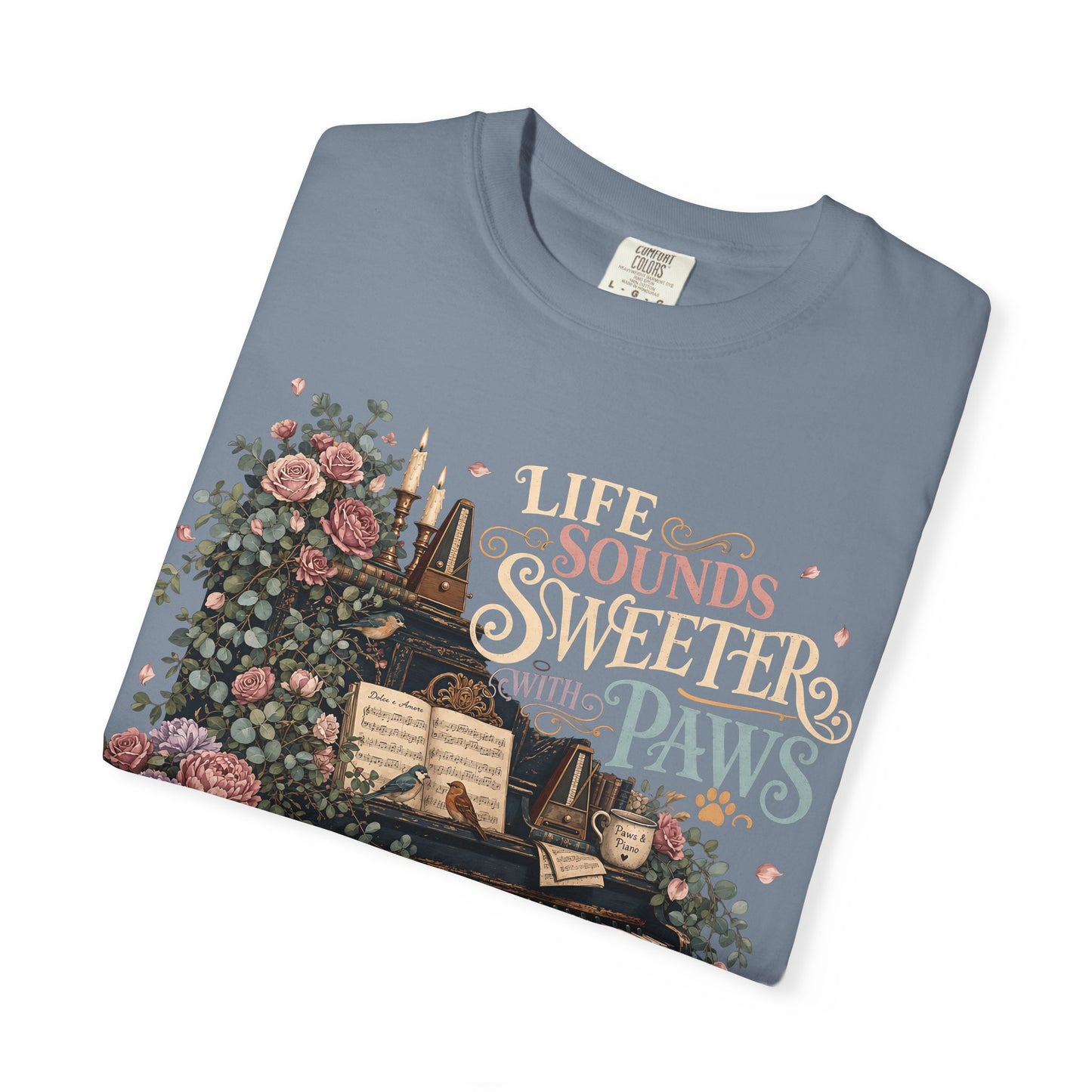 Life Sounds Sweeter With Paws T-Shirt