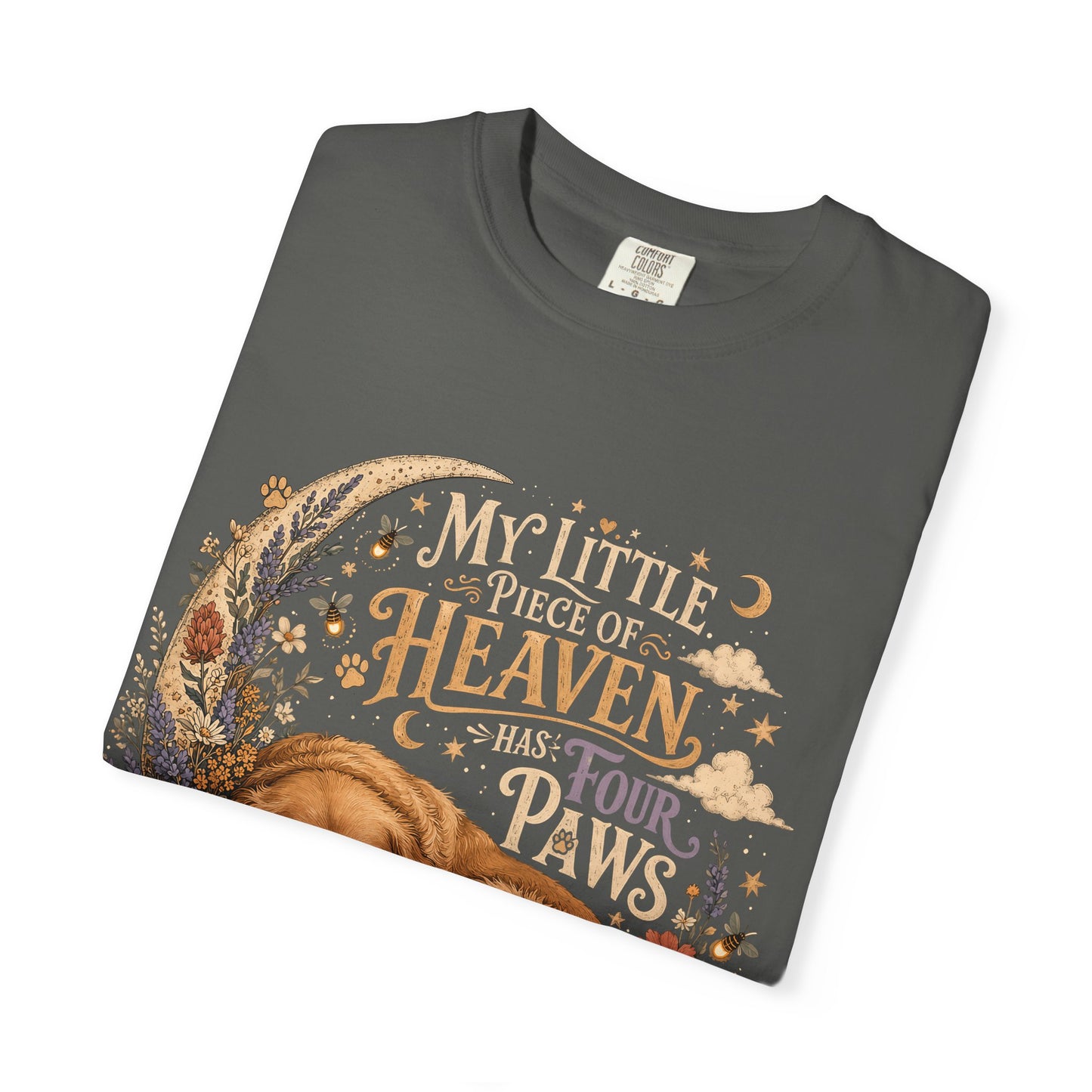 My Little Piece of Heaven Has Four Paws Shirt Pet Loss Gift