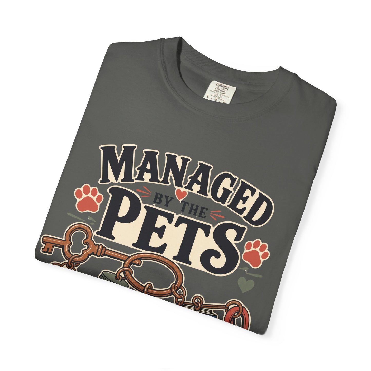 Managed by the Pets — Cute Pet Lover T-Shirt