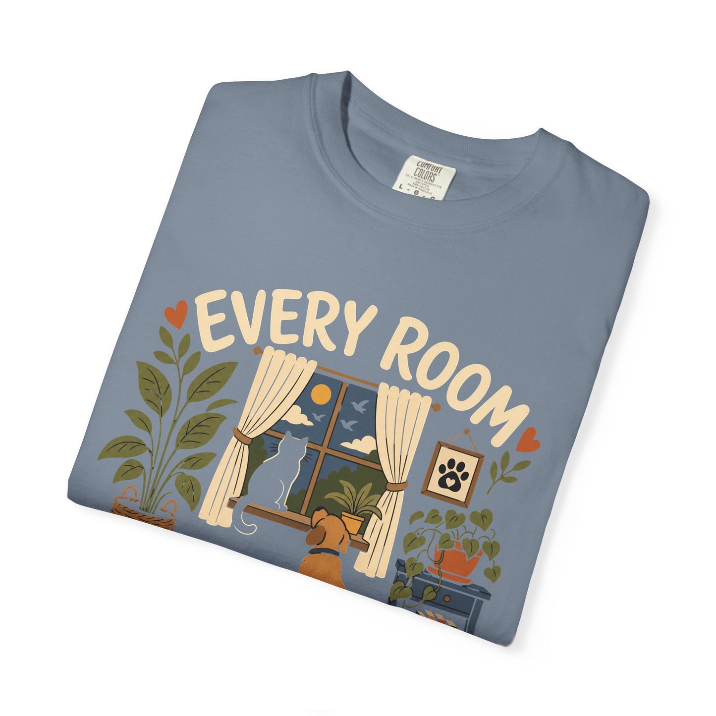 Every Room Has a Pawprint — Cute Pet Lover T-Shirt