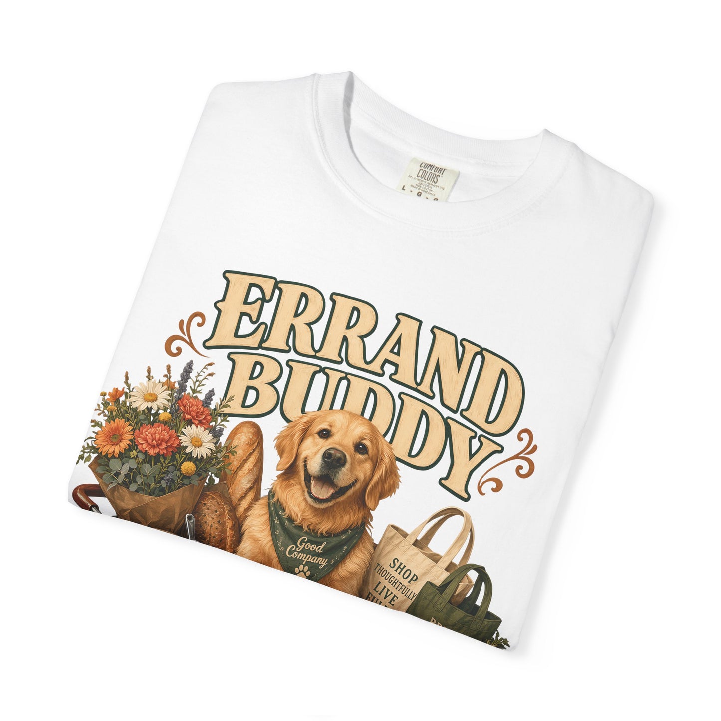 Errand Buddy Dog Mom — Cute Pet Lover T-Shirt