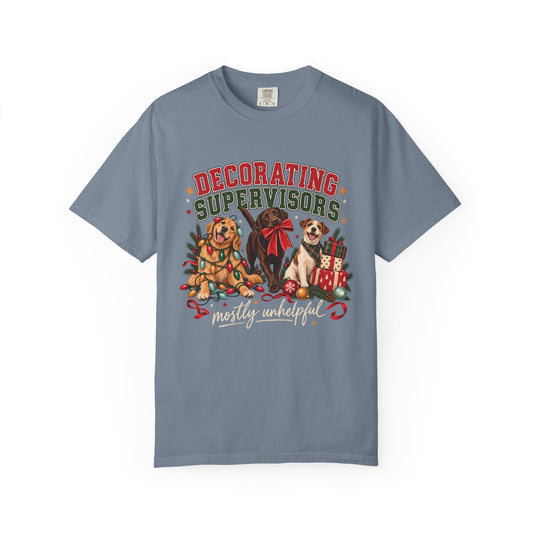 Decorating Supervisors Mostly Unhelpful T-Shirt – Funny Christmas Dog Tee