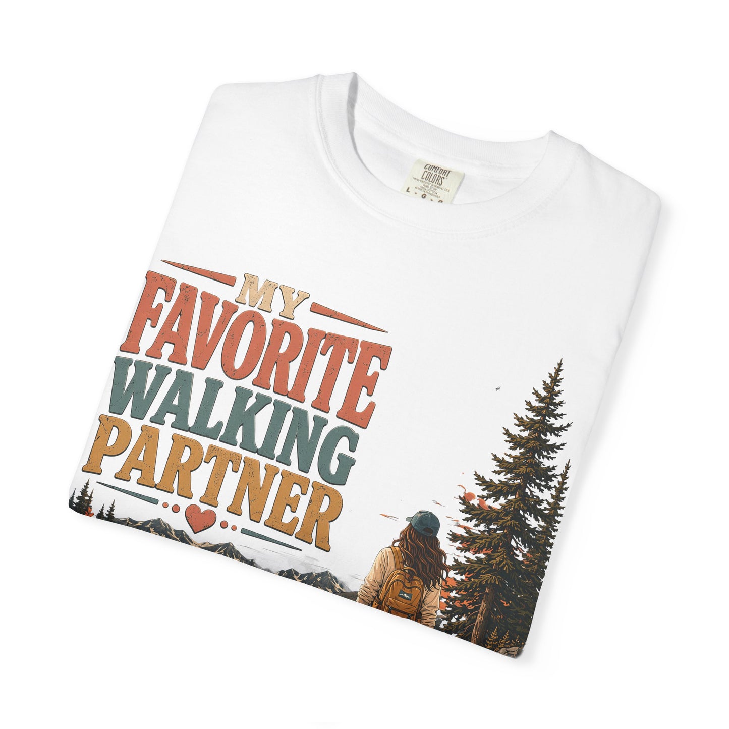 My Favorite Walking Partner — Cute Pet Lover T-Shirt