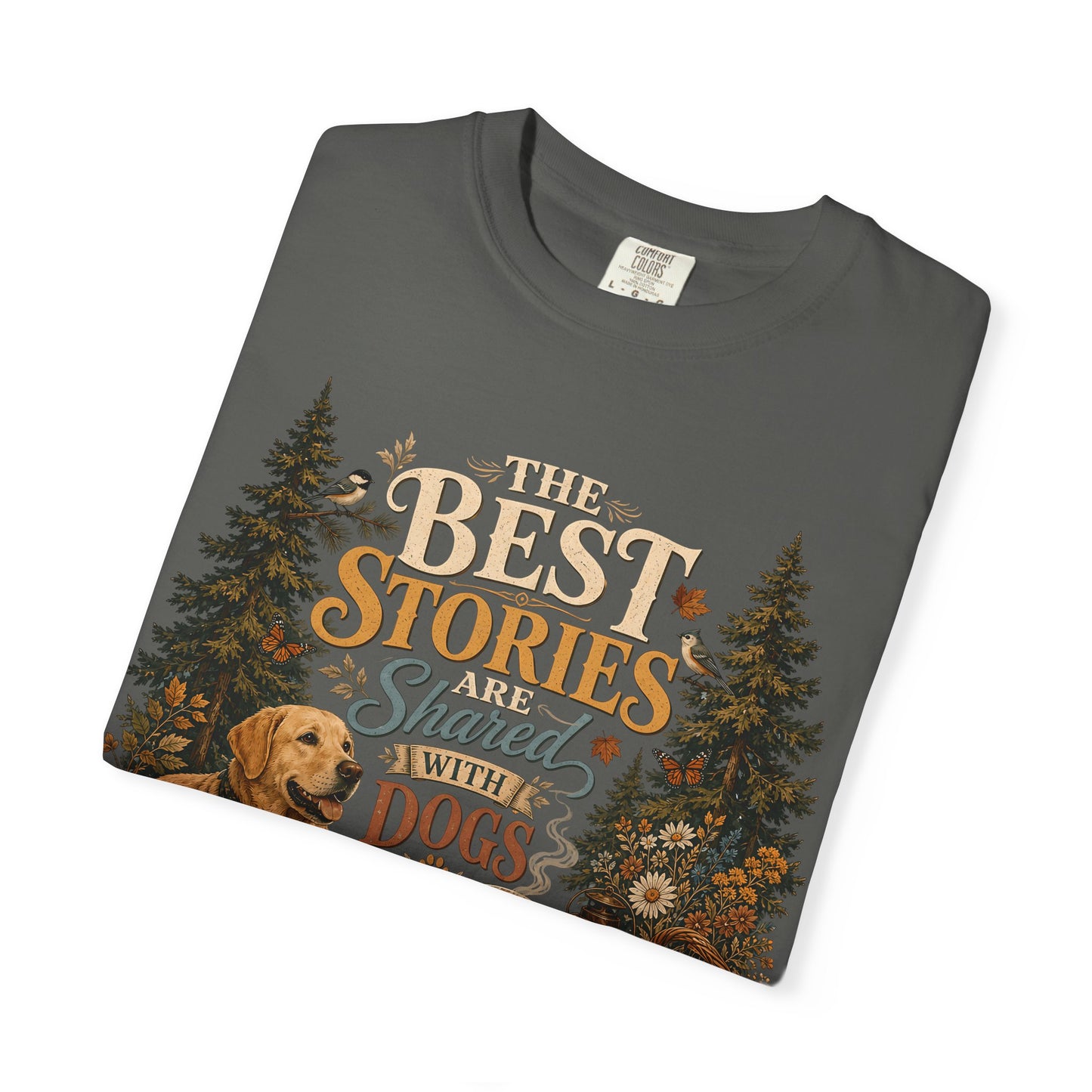Best Stories Are Shared With Dogs T-Shirt