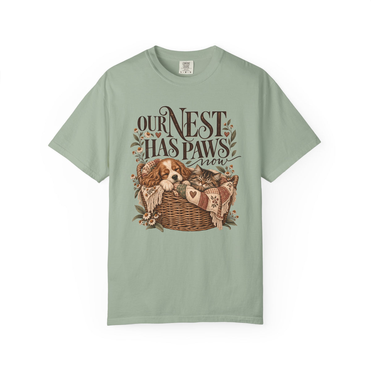 Our Nest Has Paws Now T-Shirt – Cozy Dog & Cat Lover Tee